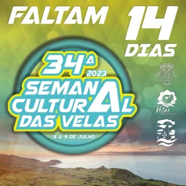 34ª SEMANA CULTURAL DAS VELAS – FALTAM 14 DIAS
