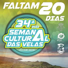 34ª SEMANA CULTURAL DAS VELAS – FALTAM 20 DIAS