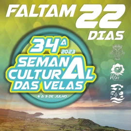 34ª SEMANA CULTURAL DAS VELAS – FALTAM 22 DIAS