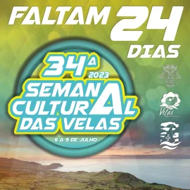 34ª SEMANA CULTURAL DAS VELAS – FALTAM 24 DIAS