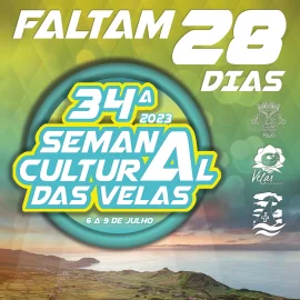 34ª SEMANA CULTURAL DAS VELAS – FALTAM 28 DIAS
