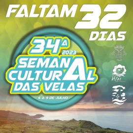 34ª SEMANA CULTURAL DAS VELAS – FALTAM 32 DIAS