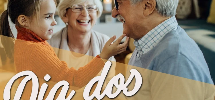 DIA MUNDIAL DOS AVÓS