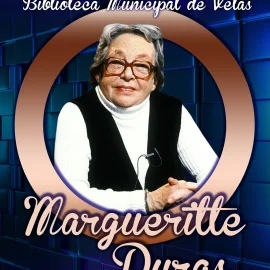 MARGUERITTE DURAS É A AUTORA DO MÊS DE DEZEMBRO NA BIBLIOTECA MUNICIPAL