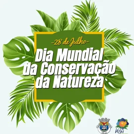 DIA MUNDIAL DA CONSERVAÇÃO DA NATUREZA