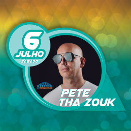 PETE THA ZOUK SOBE HOJE AO PALCO DA 35ª SEMANA CULTURAL DAS VELAS