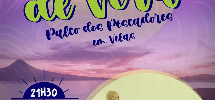 VELAS CONVIDA: NOITES DE VERÃO