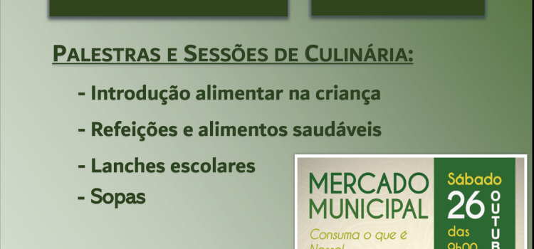 DIA MUNDIAL DA ALIMENTAÇÃO SAUDÁVEL NO MERCADO MUNICIPAL