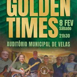 AUDITÓRIO MUNICIPAL RECEBE CONCERTO SOLIDÁRIO COM OS “GOLDEN TIMES”