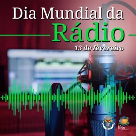 DIA MUNDIAL DA RÁDIO