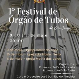 1º FESTIVAL DE ÓRGÃO DE TUBOS