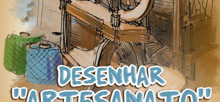 URBAN SKETCHERS – DESENHAR O “ARTESANATO”