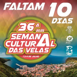 36ª SEMANA CULTURAL DAS VELAS – FALTAM 10 DIAS