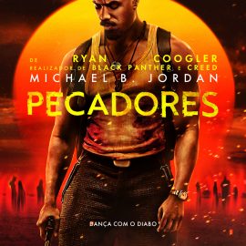 AUDITÓRIO MUNICIPAL RECEBE SESSÃO DE CINEMA COM O FILME “PECADORES”