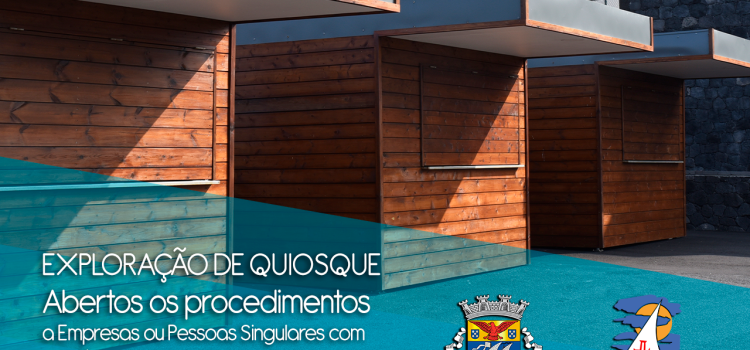 EXPLORAÇÃO DE QUIOSQUE NA ZONA DO ARCO