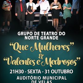 GRUPO DE TEATRO DO NORTE GRANDE SOBE AO PALCO DO AUDITÓRIO MUNICIPAL