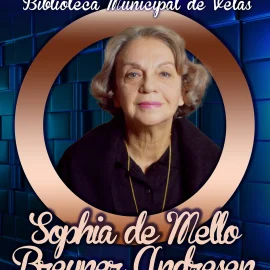 SOPHIA DE MELLO BREYNER ANDERSEN É A AUTORA DO MÊS DE DEZEMBRO NA BIBLIOTECA MUNICIPAL