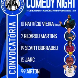 COMEDY NIGHT NO AUDITÓRIO MUNICIPAL DE VELAS COMEDY NIGHT NO AUDITÓRIO MUNICIPAL DE VELAS