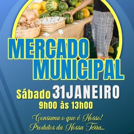 MERCADO MUNICIPAL ABRE PORTAS DIA 31 DE JANEIRO