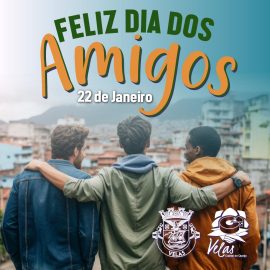 DIA DOS AMIGOS