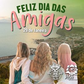 DIA DAS AMIGAS