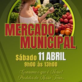 MERCADO MUNICIPAL ABRE PORTAS DIA 11 DE ABRIL