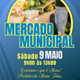 MERCADO MUNICIPAL ABRE PORTAS DIA 09 DE MAIO