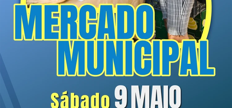 MERCADO MUNICIPAL ABRE PORTAS DIA 09 DE MAIO
