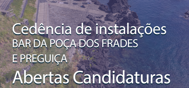 CEDÊNCIA DE INSTALAÇÕES DOS BARES DA POÇA E PREGUIÇA