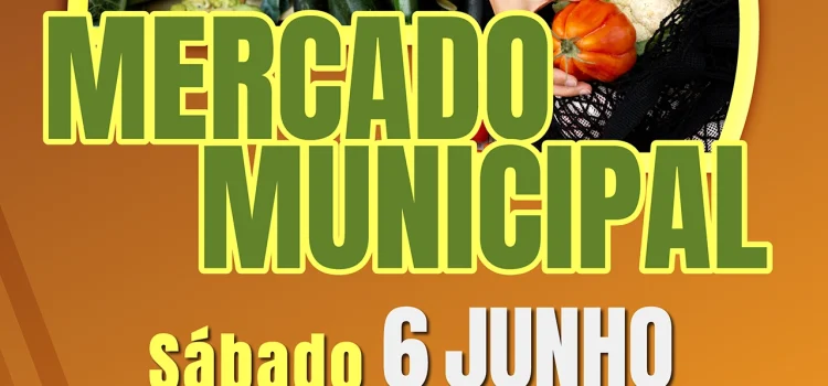 MERCADO MUNICIPAL ABRE PORTAS DIA 06 DE JUNHO