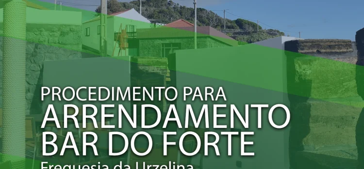 PROCEDIMENTO PARA ARRENDAMENTO DO BAR DO FORTE