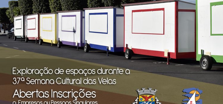 ABERTO PROCEDIMENTO PARA UM ESPAÇO DE TASCA NO ÂMBITO DA 37ª SEMANA CULTURAL DAS VELAS