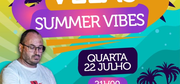 “VELAS SUMMER VIBES” PROSSEGUE NA ZONA DO ARCO A 22 DE JULHO