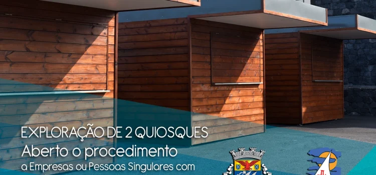 EXPLORAÇÃO DOS QUIOSQUES DA ZONA DO ARCO