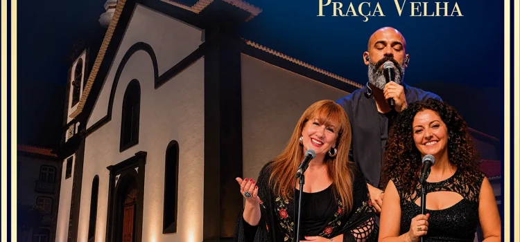 PRAÇA VELHA RECEBE NOITE DE FADOS  