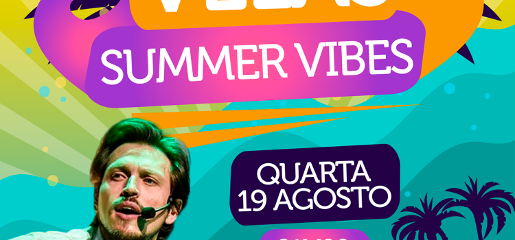 O JARDIM DA REPÚBLICA RECEBE NO DIA 19 DE AGOSTO O EVENTO “VELAS SUMMER VIBES” O JARDIM DA REPÚBLICA RECEBE NO DIA 19 DE AGOSTO O EVENTO “VELAS SUMMER VIBES”
