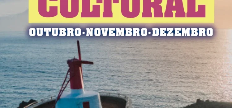 AGENDA CULTURAL DO 4º TRIMESTRE EM DISTRIBUIÇÃO