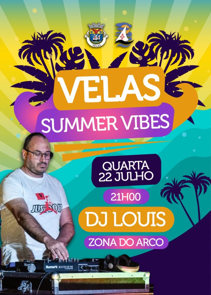 “VELAS SUMMER VIBES” PROSSEGUE NA ZONA DO ARCO A 22 DE JULHO